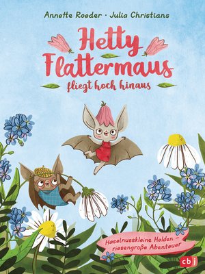 cover image of Hetty Flattermaus fliegt hoch hinaus